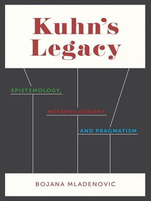 cover image of Kuhn's Legacy
